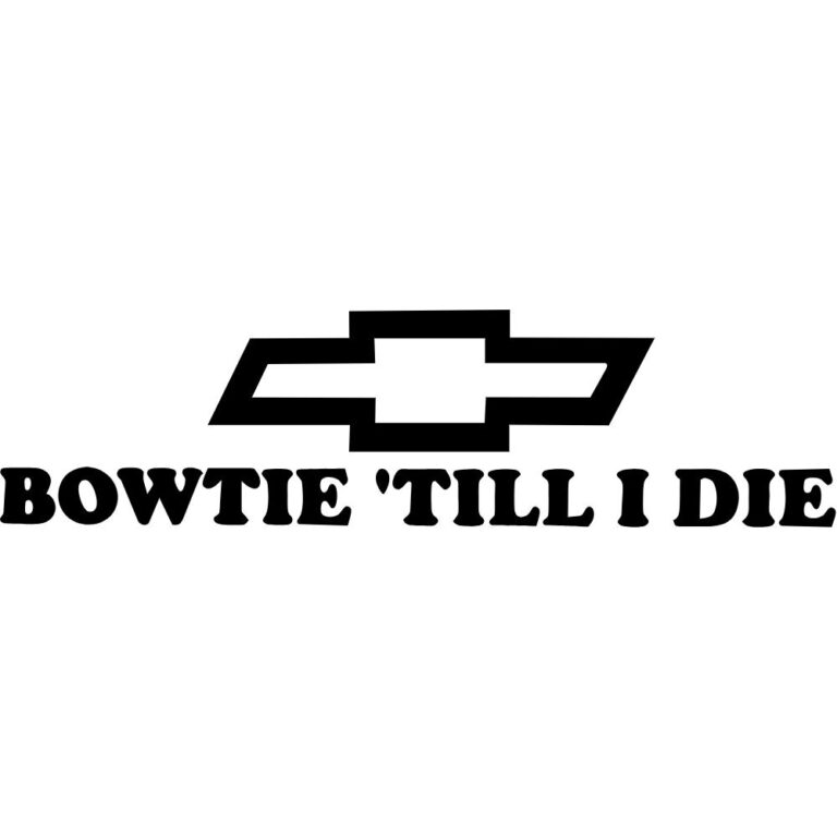 Chevy Bowtie Till I Die Decal