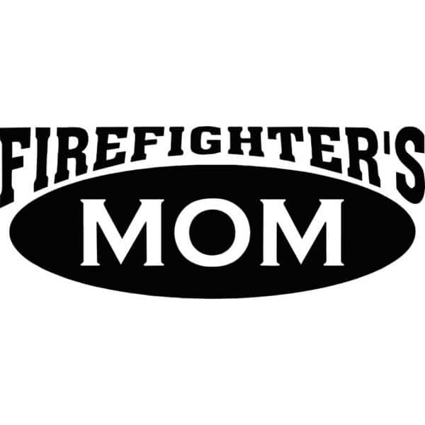 Firefighter's Mom Decal