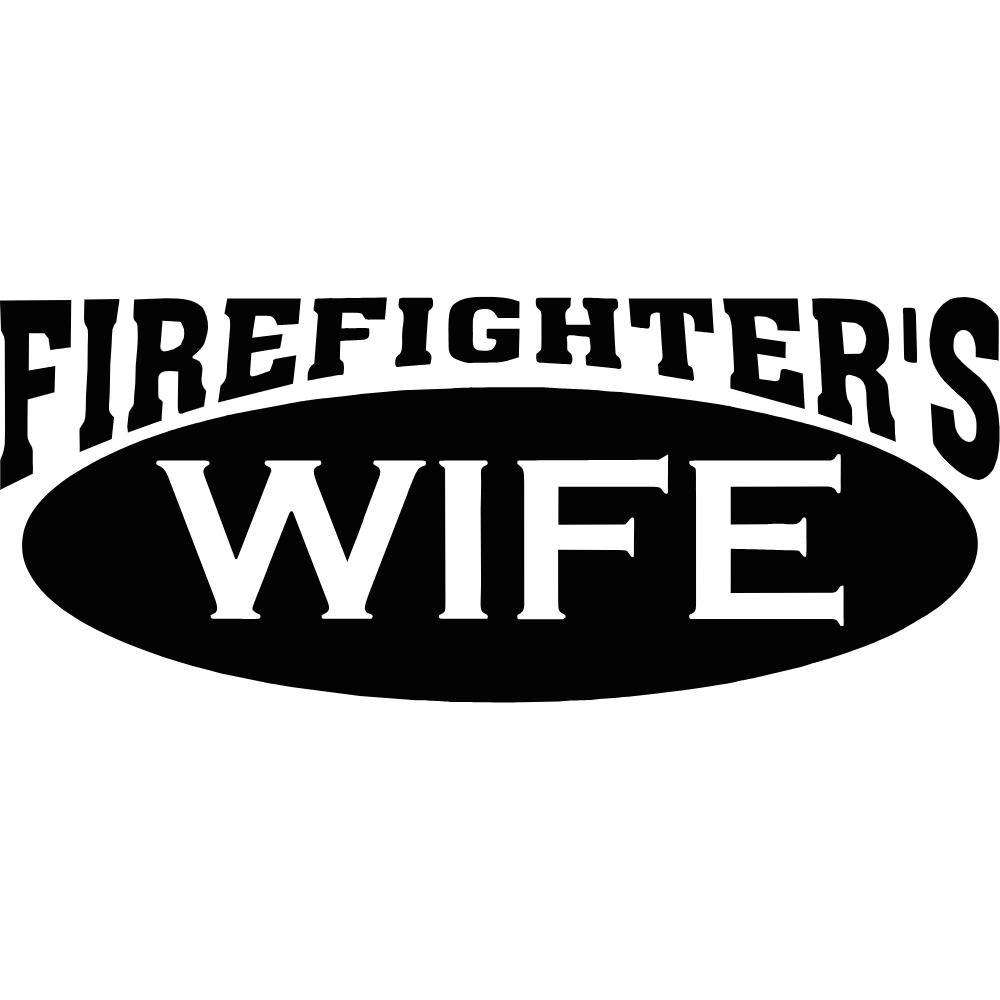 Firefighter's Wife Decal