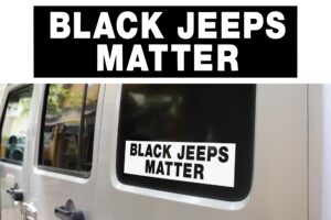 Black Jeeps Matter Decal
