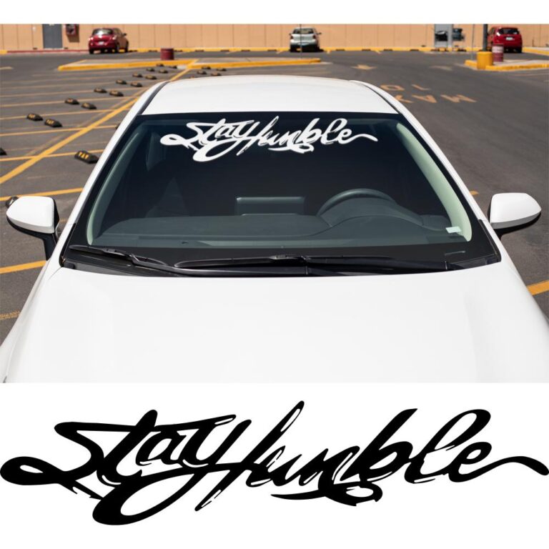 Stay Humble Windshield Banner
