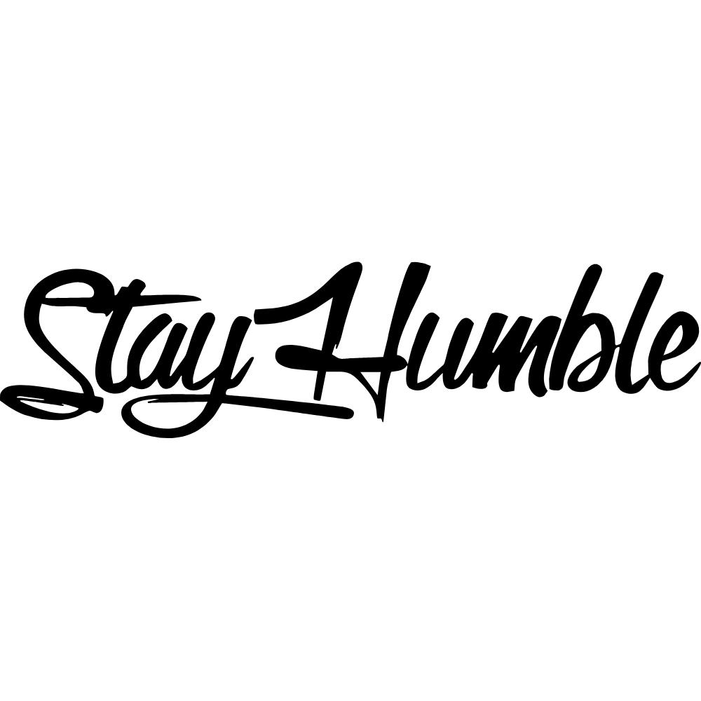 Stay Humble Decal