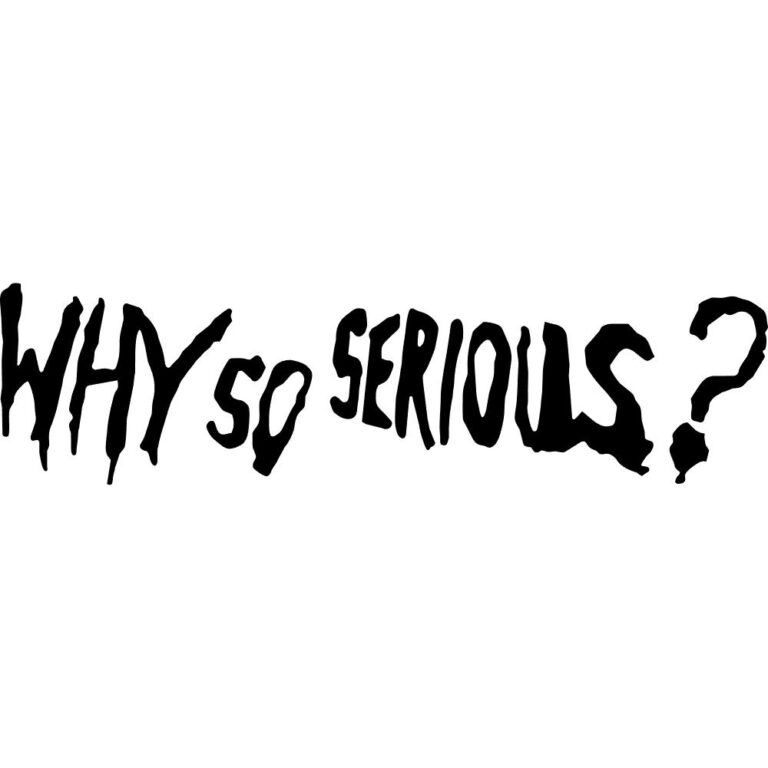 Why So Serious? Joker Decal