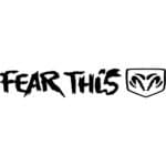 Fear This Dodge Ram Decal