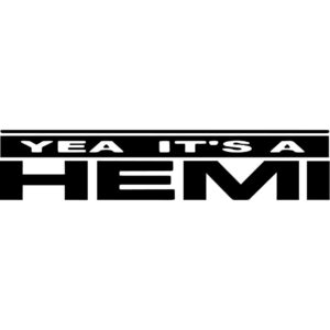 Yeah Its A Hemi Decal