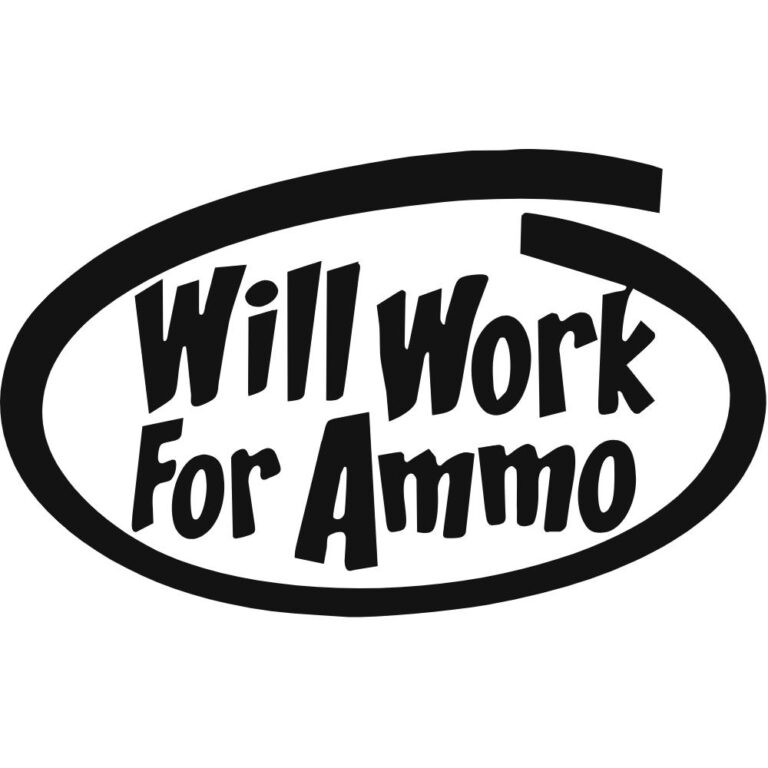 Will Work For Ammo Decal