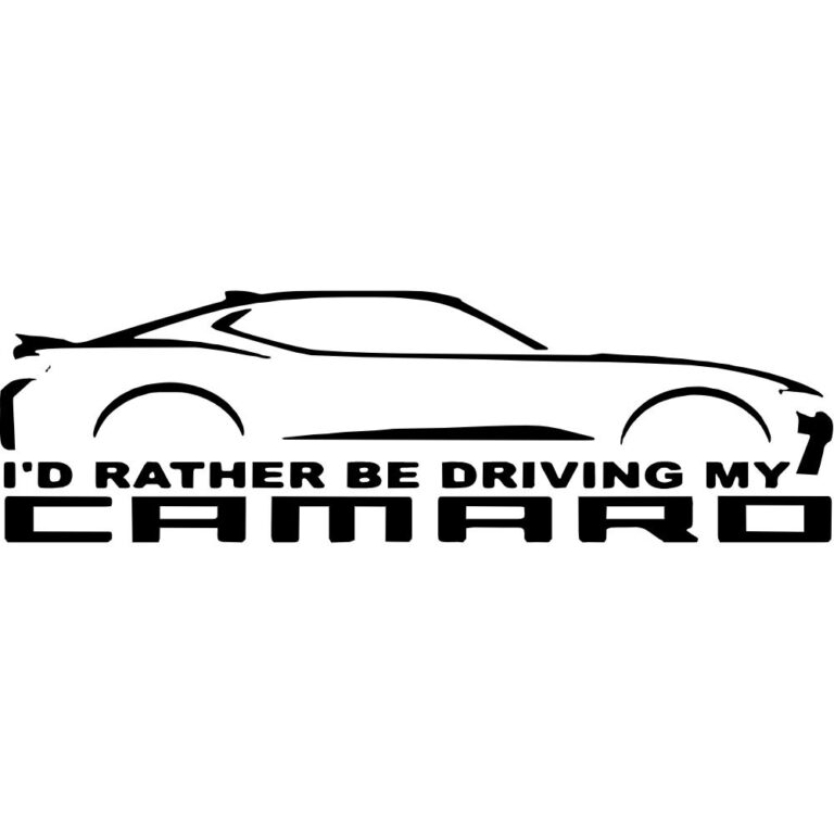 I'd Rather Be Driving My 6th Gen Camaro Decal
