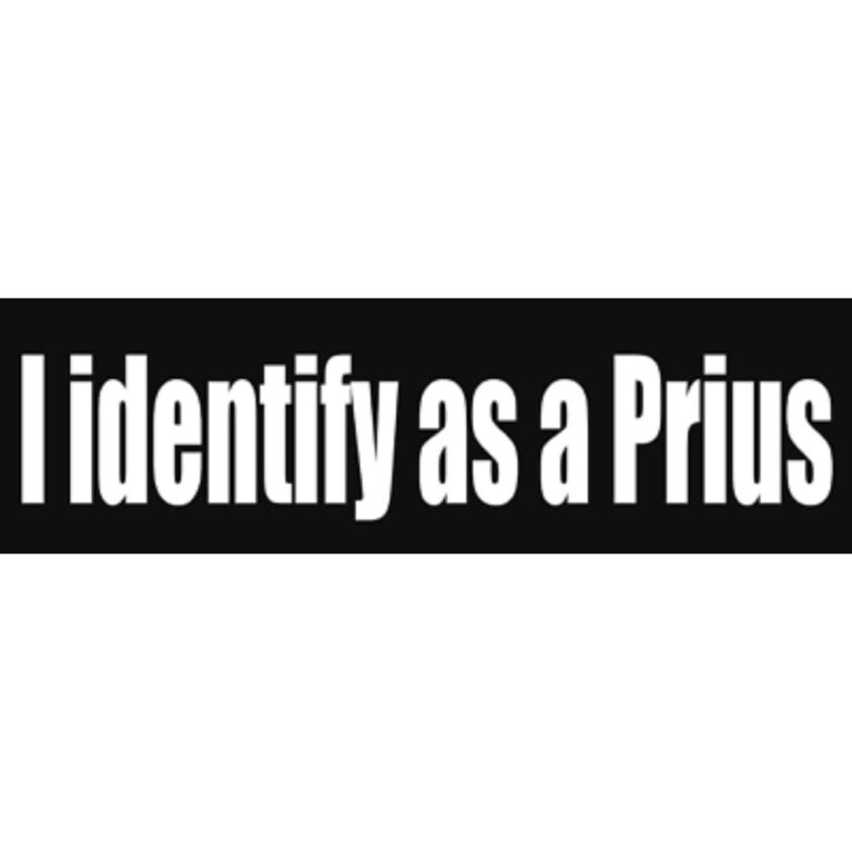 I Identify As A Prius Decal
