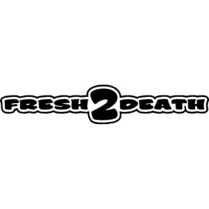 Fresh 2 Death Decal