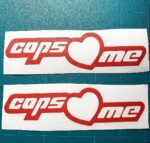 Cops Love Me Decal