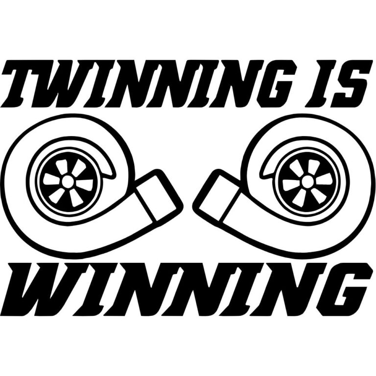 Twinning Is Winning Twin Turbo Decal