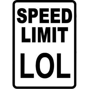 Speed Limit LOL Decal