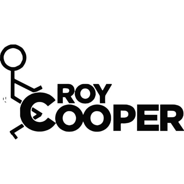 F*ck Roy Cooper Decal