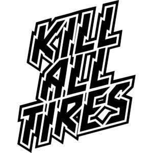Kill All Tires Hoonigan Decal