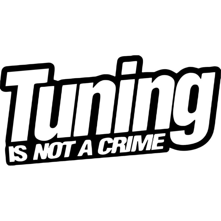Tuning Is Not A Crime Decal