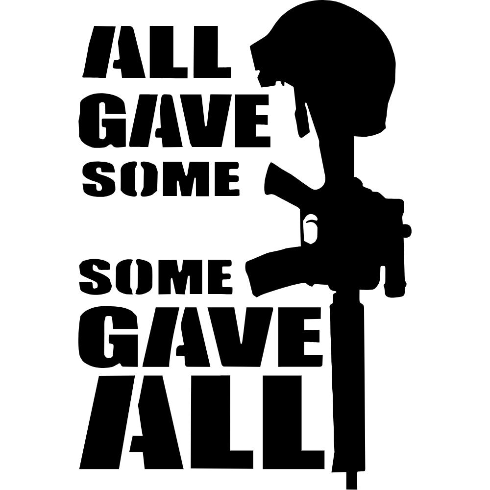All Gave Some, Some Gave All Decal