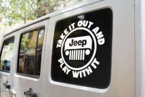 Take It Out And Play With It Jeep Decal sticker