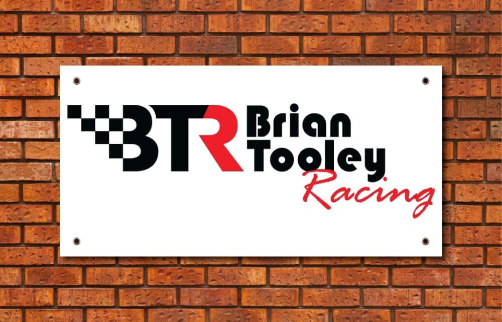 BTR Brian Tooley Racing Garage Banner