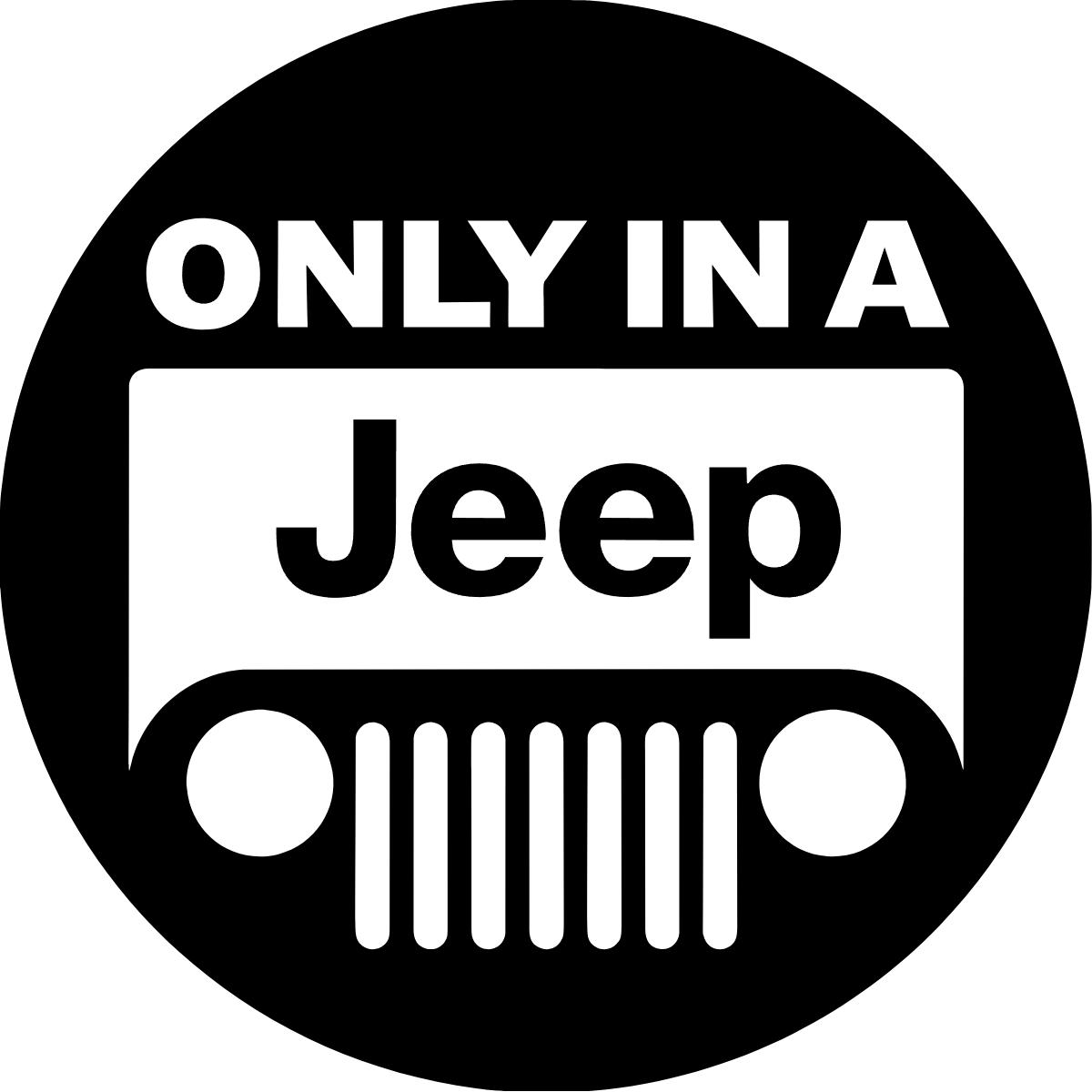 Only In A Jeep Circle Decal