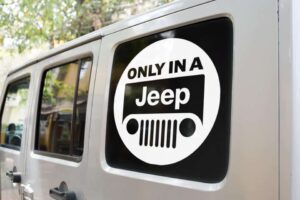 Only In A Jeep Circle Decal