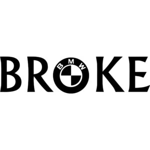 BMW Broke Decal