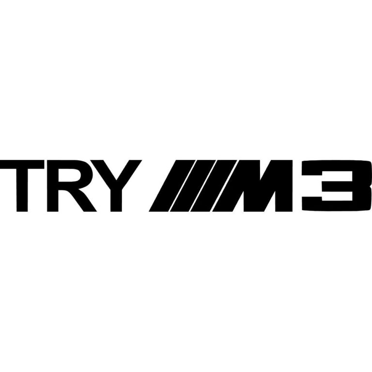 BMW M3 Try Me Decal