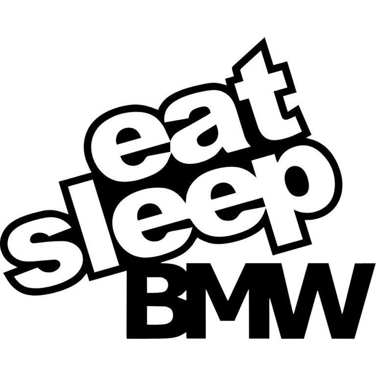 Eat Sleep BMW Decal