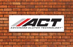ACT Advanced Clutch Technology Garage Banner