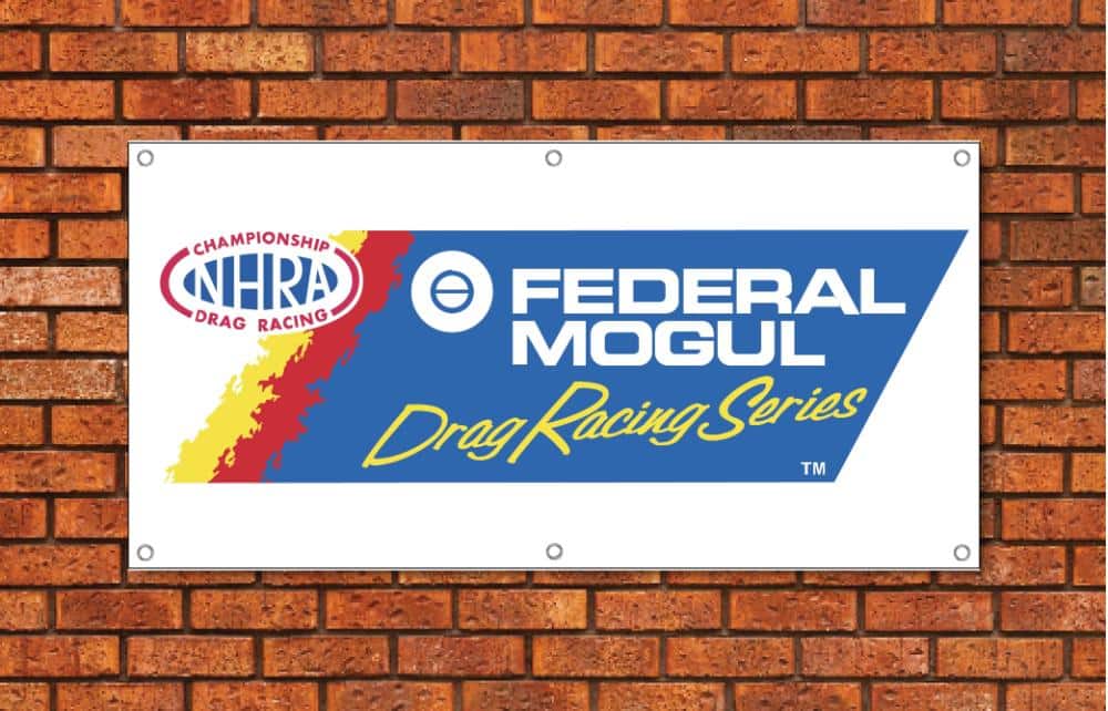 NHRA Federal Mogul Drag Racing Series Garage Banner
