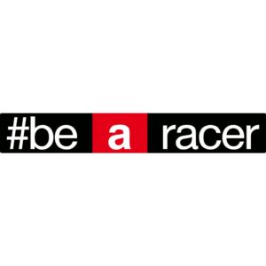 Be A Racer Decal