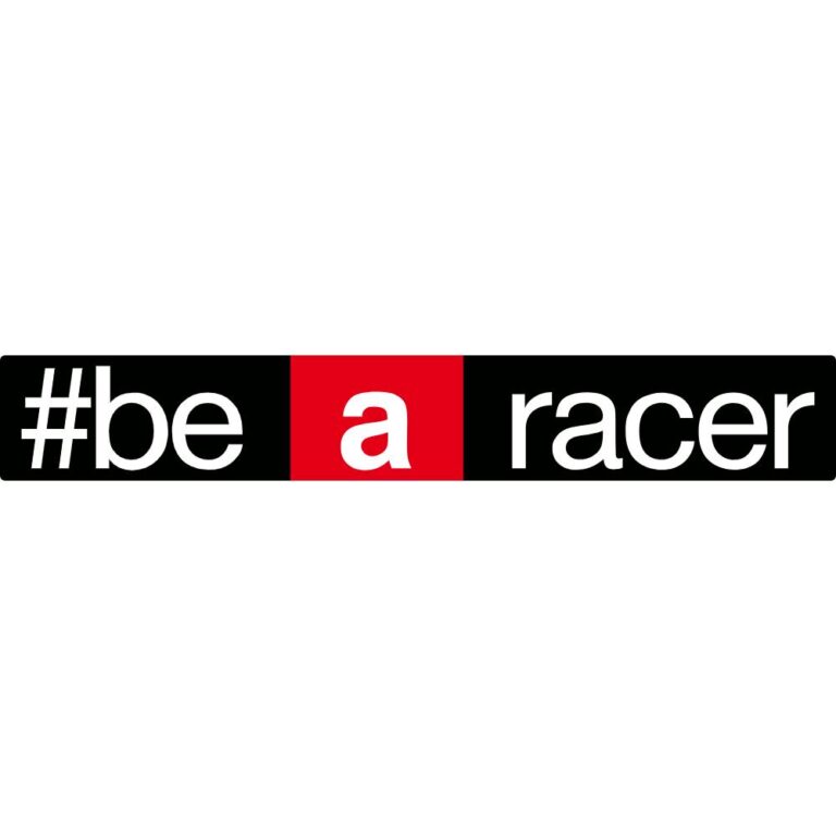 Be A Racer Decal