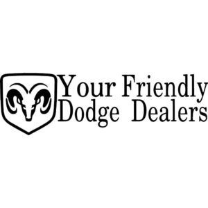 Your Friendly Dodge Dealers Decal