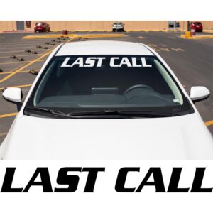 Dodge Last Call Windshield Banner