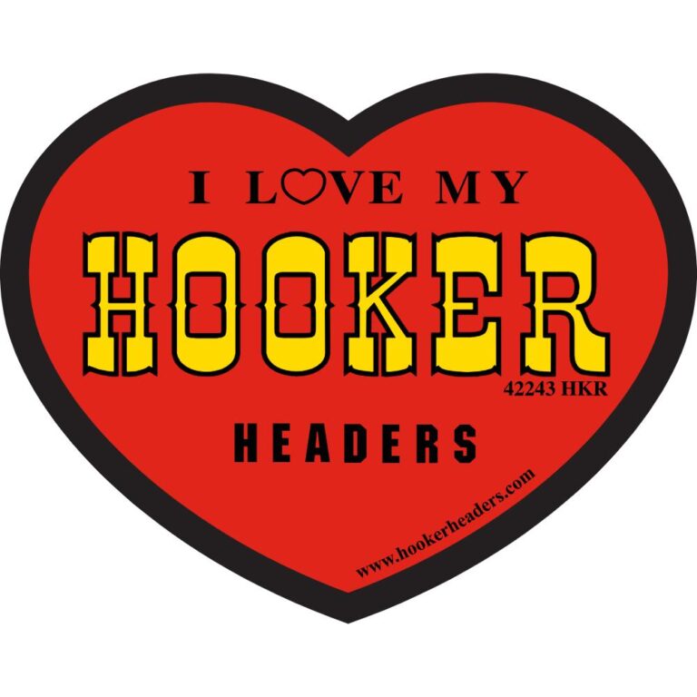 I Love My Hooker Headers Decal
