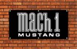 Mach 1 Mustang Garage Banner