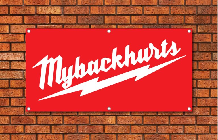 Milwaukee My Back Hurts Garage Banner