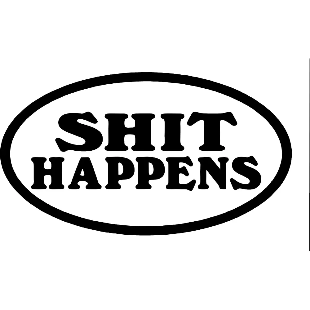 Shit Happens Decal