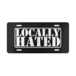 Locally Hated License Plate