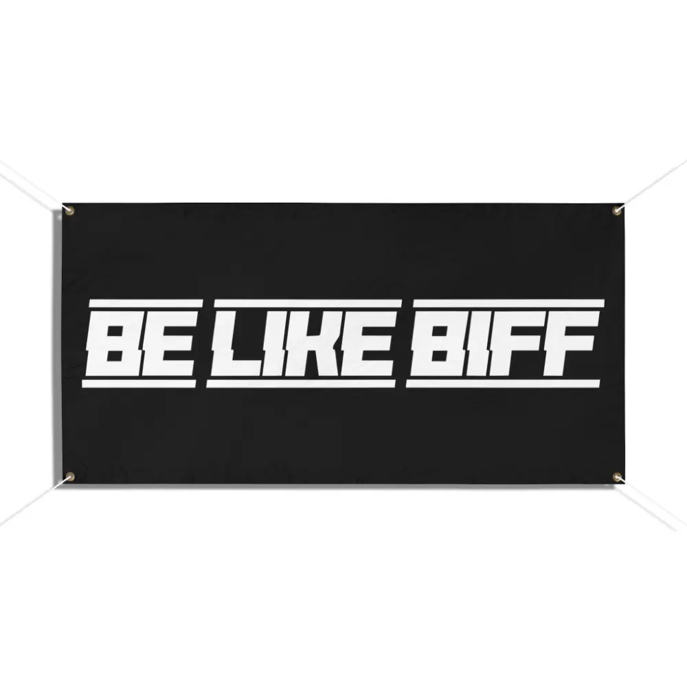 Be Like Biff Greg Biffle Garage Banner