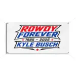 Kyle Busch Rowdy Forever Garage Banner